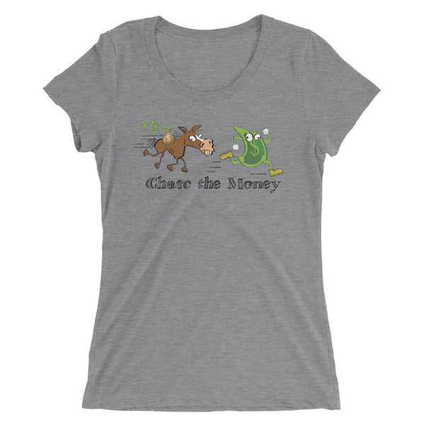 Women's Chase The Money Tee